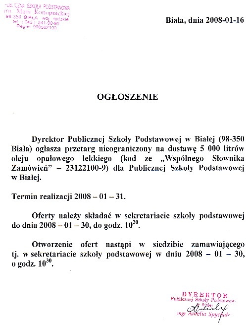 Zdjęcie Przetarg nieograniczony na dostawę 5000 litrów oleju opałowego lekkiego dla Publicznej Szkoły Podstawowej w Białej _011_001_112084