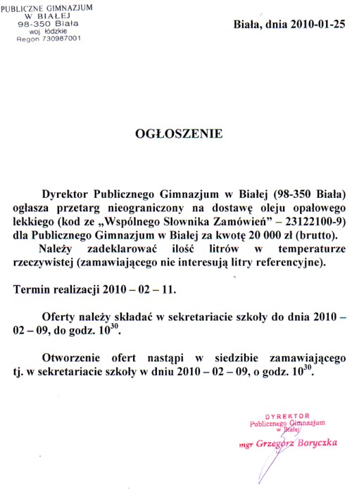 Zdjęcie Ogłoszenie - Przetarg nieograniczony na dostawę oleju opałowego lekkiego dla Publicznego Gimnazjum w Białej _011_001_192993