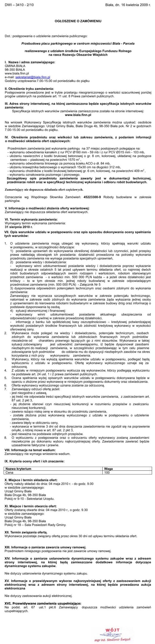 Zdjęcie Ogłoszenie o zamówieniu - Przebudowa placu parkingowego w centrum miejscowości Biała - Parcela _011_001_201501