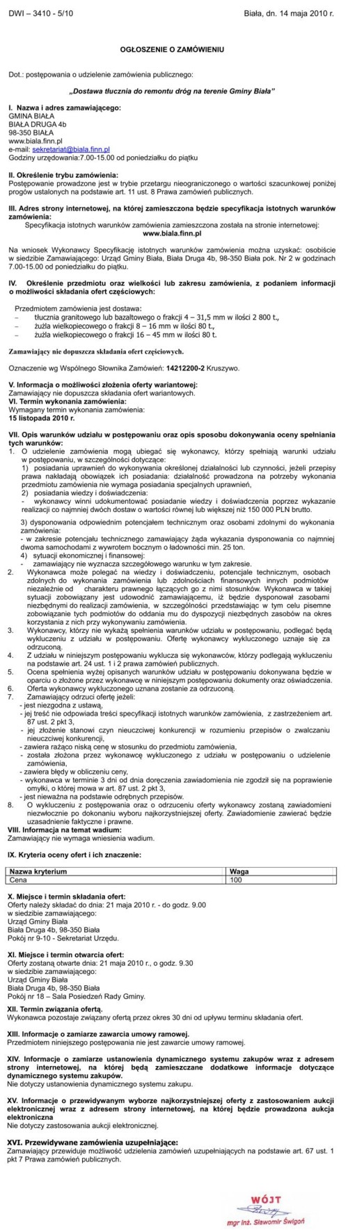 Zdjęcie Ogłoszenie o zamówieniu - Dostawa tłucznia do remontu dróg na terenie Gminy Biała _011_001_204308