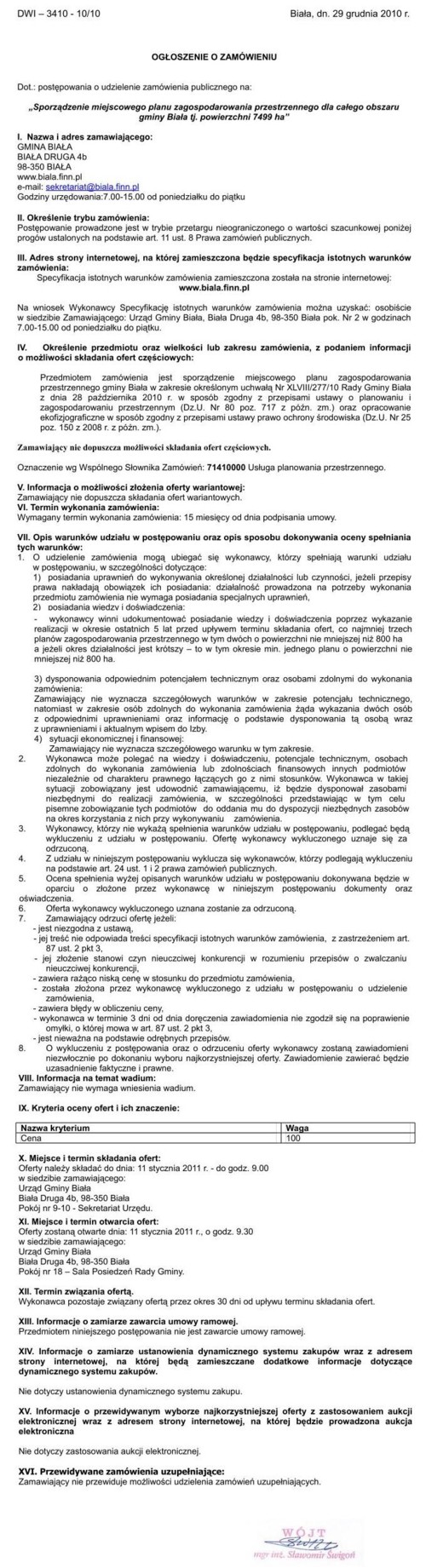 Zdjęcie Ogłoszenie o zamówieniu - Sporządzenie miejscowego planu zagospodarowania przestrzennego dla całego obszaru gminy Biała tj pow 7499 ha _011_001_227480