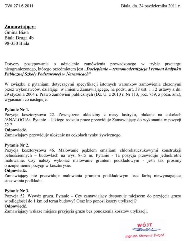 Zdjęcie Wyjaśnienie treści SIWZ - Docieplenie - termomodernizacja i remont budynku Publicznej Szkoły Podstawowej w Naramicach _011_001_272293