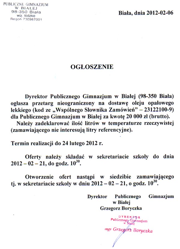 Zdjęcie Przetarg nieograniczony na dostawe oleju opałowego lekkiego dla Publicznego Gimnazjum w Białej _011_001_286067