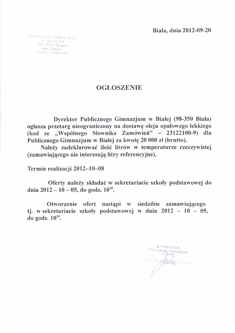 Zdjęcie Ogłoszenie o przetargu nieograniczonym na dostawę oleju opałowego lekkiego dla Publicznego Gimnazjum _011_001_315245