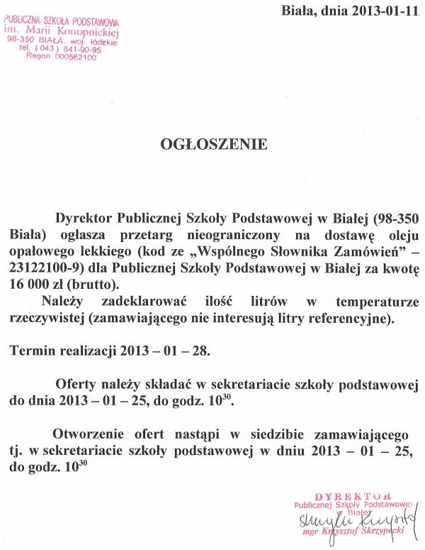 Zdjęcie Ogłoszenie o przetargu nieograniczonym na dostawę oleju opałowego lekkiego dla Publicznej Szkoły Podstawowej w Białej _011_001_331376
