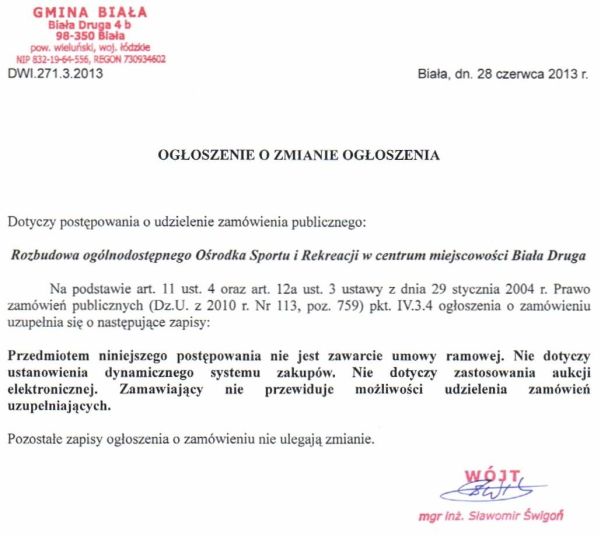 Zdjęcie Ogłoszenie o zmianie ogłoszenia - Rozbudowa ogólnodostępnego Ośrodka Sportu i Rekreacji w centrum miejscowości Biała Druga _011_001_356651