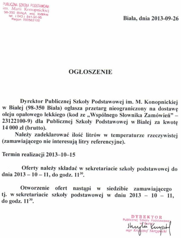 Zdjęcie Ogłoszenie - dostawa oleju opałowego lekkiego dla Publicznej Szkoły Podstawowej w Białej _011_001_367790
