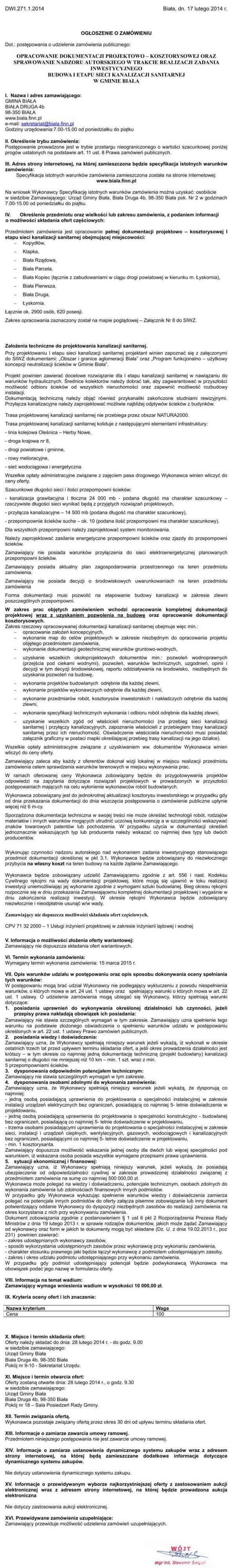Zdjęcie Ogłoszenie - Opracowanie dokumentacji projektowo - kosztorysowej dla zadaniaBudowa I etapu sieci kanalizacji sanitarnej w Gminie Biała _011_001_386053