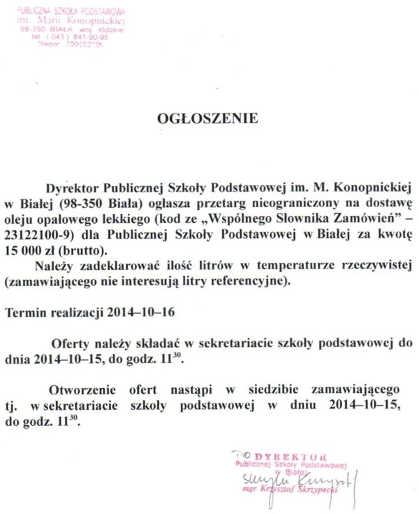 Zdjęcie Ogłoszenie - dostawa oleju opałowego lekkiego dla Publicznej Szkoły Podstawowej w Białej _011_001_418133