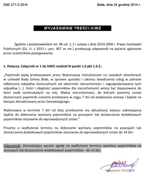 Zdjęcie Wyjaśnienie treści SIWZ - dot postępowania pn Odbiór i zagospodarowanie odpadów komunalnych z terenu gminy Biała _011_001_430876