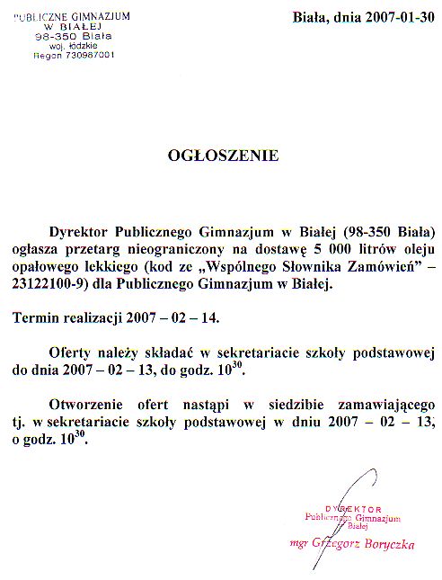 Zdjęcie Przetarg nieograniczony na dostawę 5000 l oleju opałowego lekkiego dla Publicznego Gimnazjum w Białej _011_001_81856