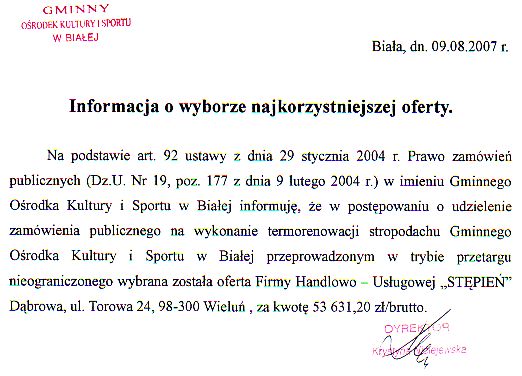 Zdjęcie Informacja o wyborze najkorzystniejszej oferty (wykonanie termorenowacji stropodachu GOKiS w Białej) _011_002_100908