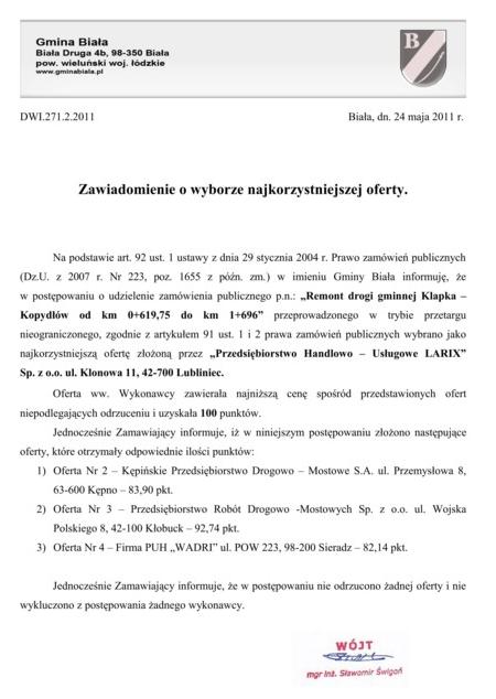 Zdjęcie Zawiadomienie o wyborze najkorzystniejszej oferty - Remont drogi gminnej Klapka Kopydłów od km 0+619,75 do km 1+696 _011_002_250114