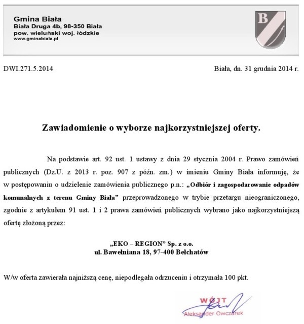 Zdjęcie Informacja o wyborze najkorzystniejszej oferty - Odbiór i zagospodarowanie odpadów komunalnych z terenu Gminy Biała _011_002_431224