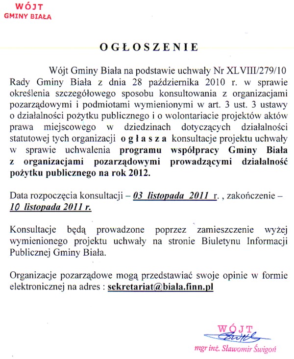Zdjęcie Ogłoszenie - dot konsultacji projektu uchwały w sprawie uchwalenia programu współpracy Gminy Biała z organizacjami pozarządowymi prowadzącymi działalność pożytku publicznego na rok 2012 _012_273507