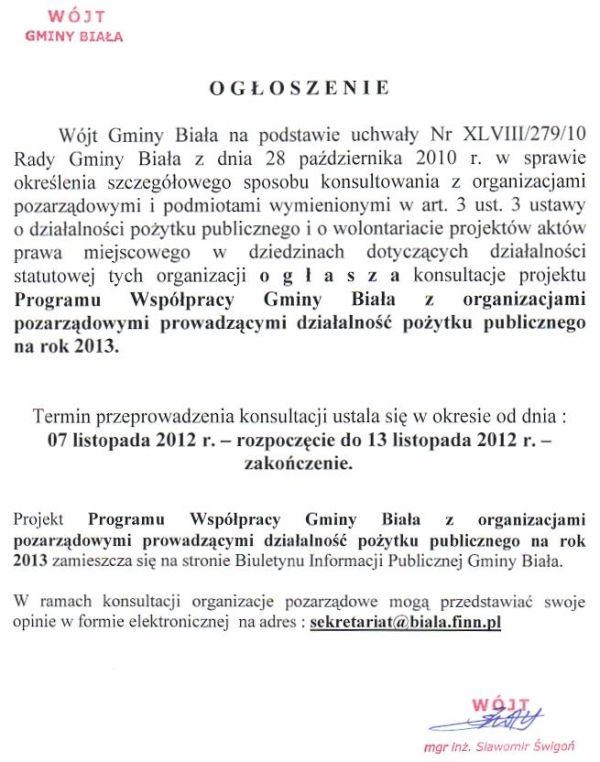 Zdjęcie Ogłoszenie Wójta Gminy Biała w sprawie ogłoszenia konsultacji projektu Programu Współpracy z organizacjami pozarządowymi na rok 2013 _012_322829