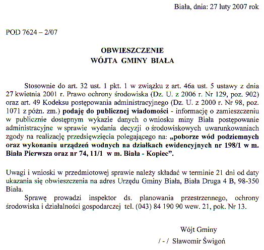 Zdjęcie Obwieszczenie Wójta Gminy Biała (dot realizacji przedsięwzięcia polegajacego na poborze wód podziemnych oraz wykonaniu urządzeń wodnych na dz ew 1981-Biała Pierwsza oraz 74, 111-Biała Kopiec _012_84402