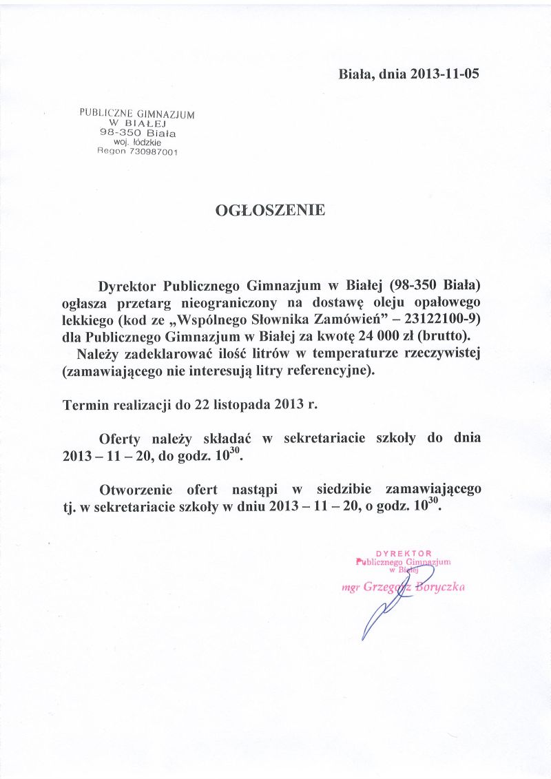 Zdjęcie Ogłoszenie - dostawa oleju opałowego lekkiego dla Publicznego Gimnazjumw Białej _011_372535