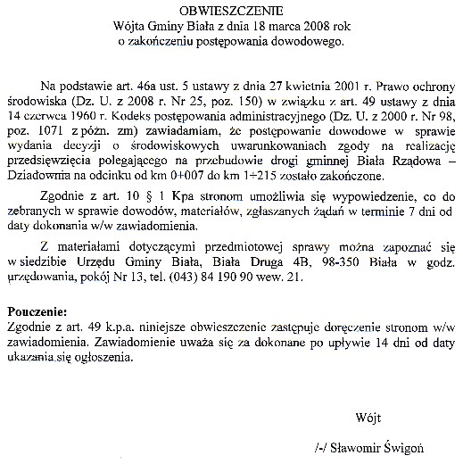 Zdjęcie Obwieszczenie Wójta Gminy Biała z dnia 18 marca 2008 roku o zakończeniu postępowania dowodowego _012_118623